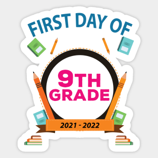 First Day Of 9Th Grade Sticker